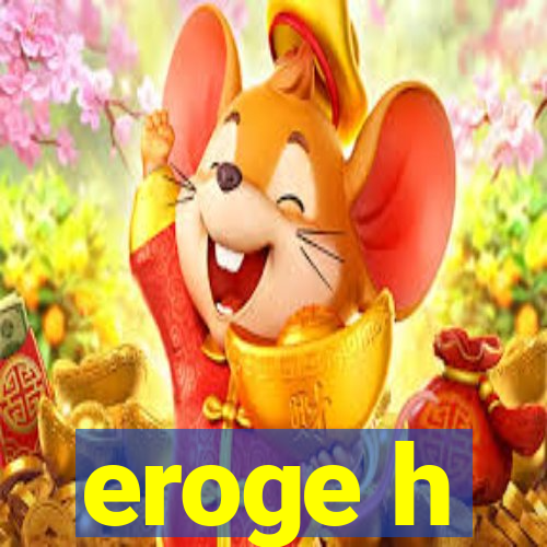 eroge h