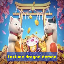 fortune dragon demon