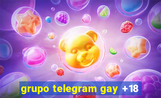 grupo telegram gay +18