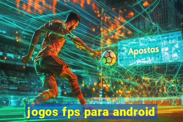 jogos fps para android