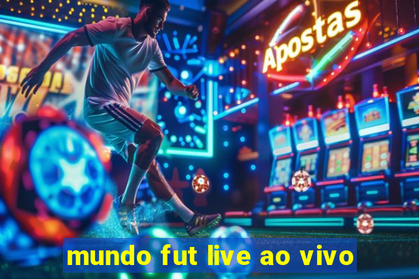 mundo fut live ao vivo