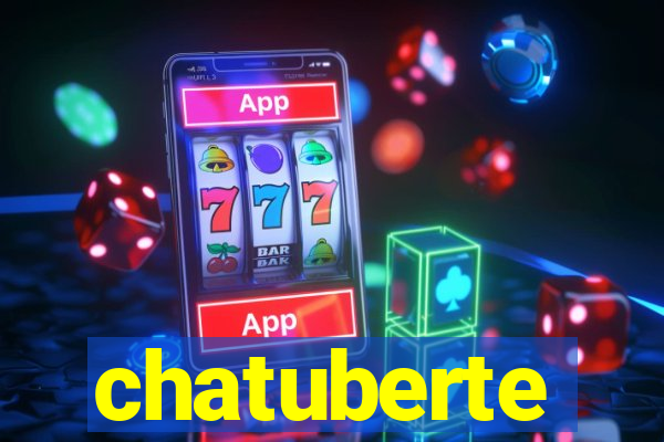 chatuberte