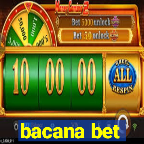 bacana bet