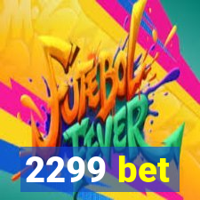 2299 bet