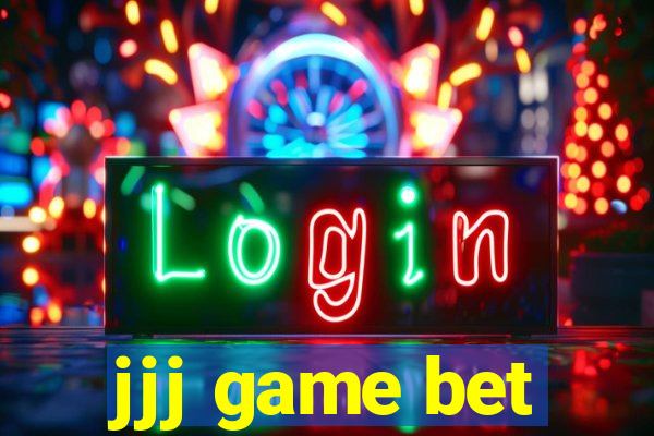 jjj game bet