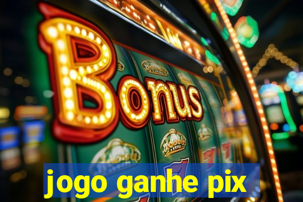 jogo ganhe pix