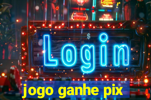 jogo ganhe pix