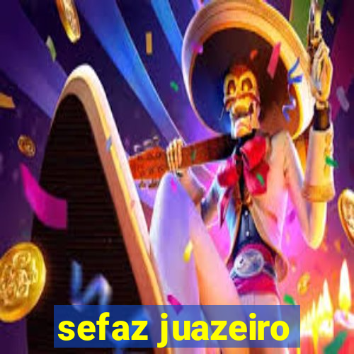 sefaz juazeiro