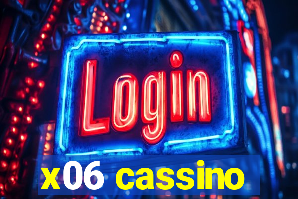 x06 cassino