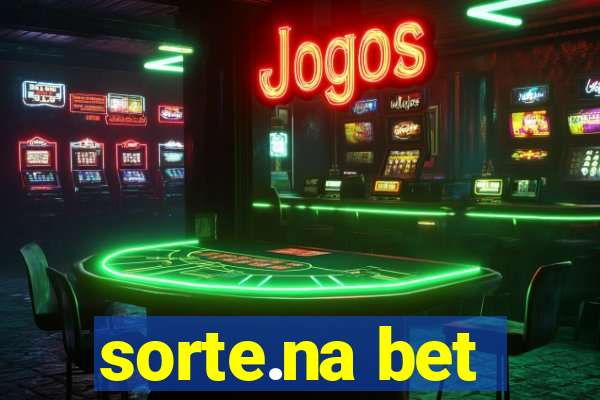 sorte.na bet