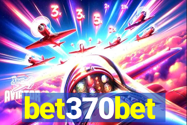 bet370bet