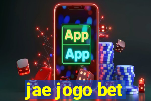 jae jogo bet