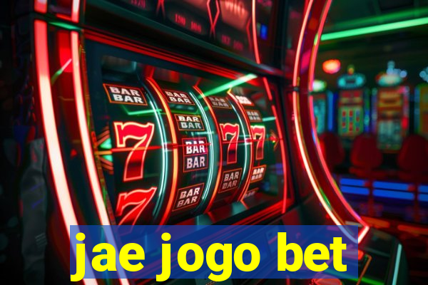 jae jogo bet