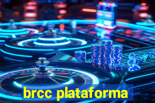 brcc plataforma