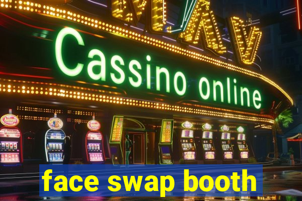 face swap booth