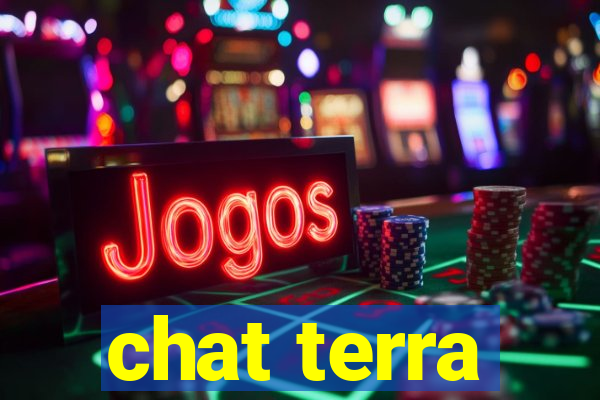 chat terra