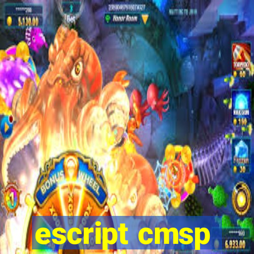 escript cmsp