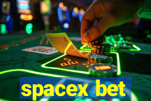 spacex bet