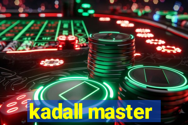 kadall master