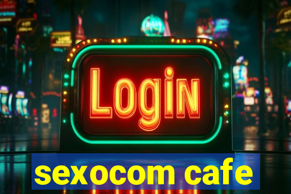 sexocom cafe