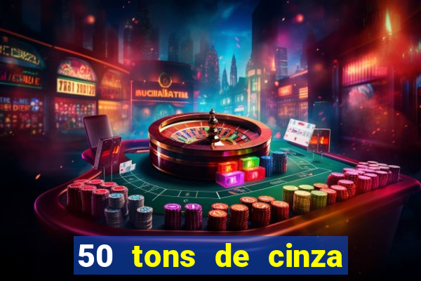 50 tons de cinza filme completo dublado