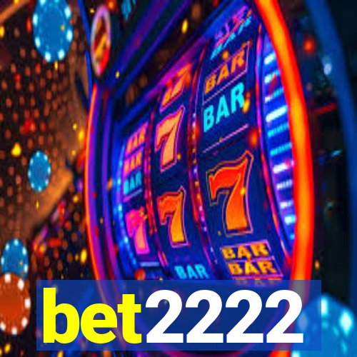 bet2222