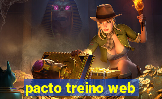 pacto treino web