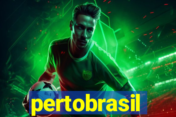 pertobrasil