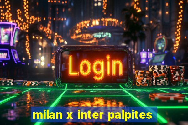 milan x inter palpites