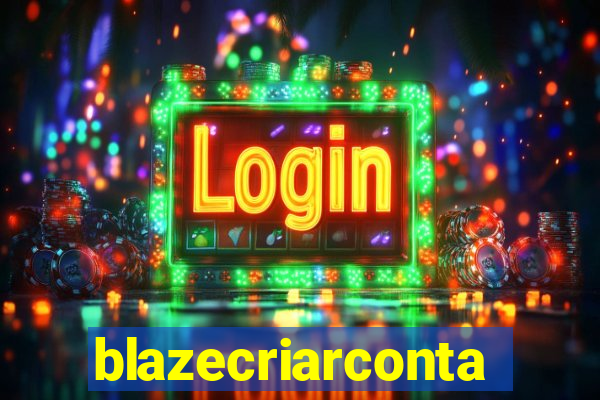 blazecriarconta