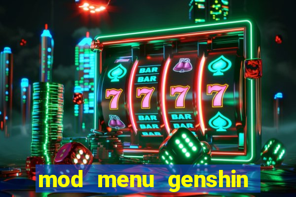 mod menu genshin impact pc