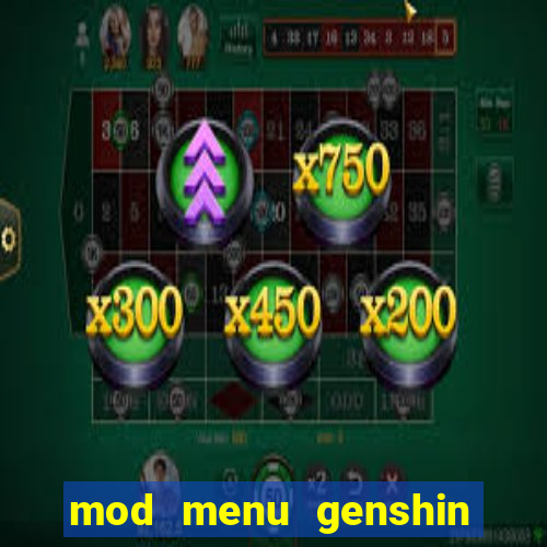 mod menu genshin impact pc