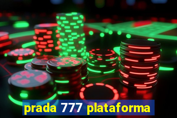 prada 777 plataforma