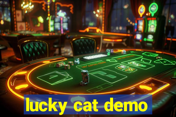 lucky cat demo