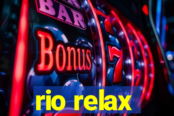 rio relax