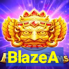 BlazeA