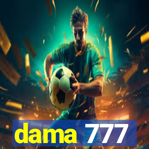 dama 777