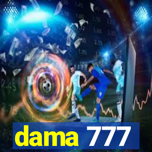 dama 777