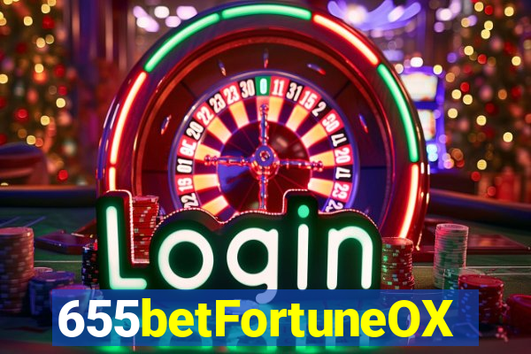 655betFortuneOX