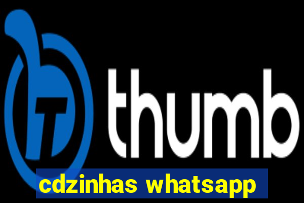 cdzinhas whatsapp