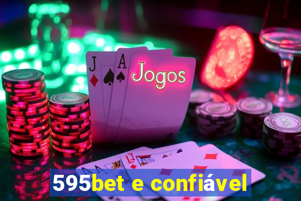 595bet e confiável