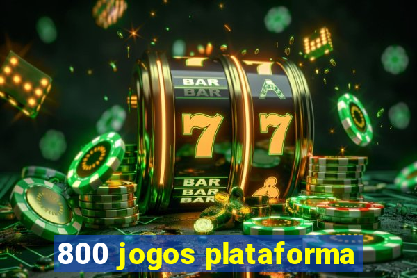 800 jogos plataforma