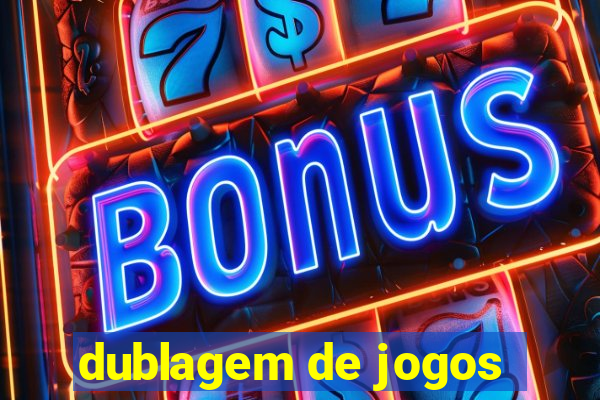 dublagem de jogos