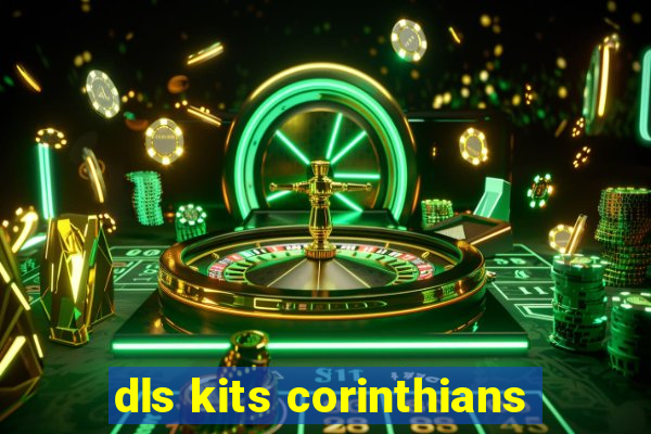 dls kits corinthians