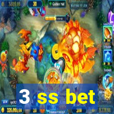 3 ss bet