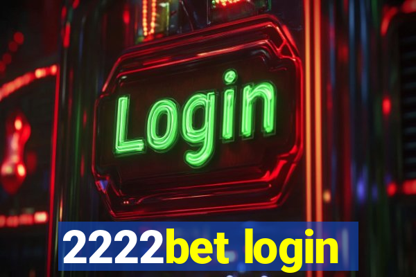 2222bet login