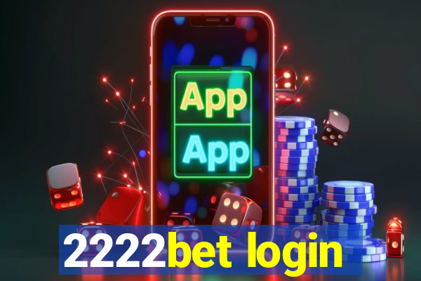 2222bet login