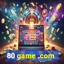 80 game .com