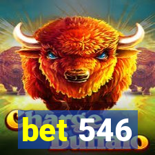 bet 546