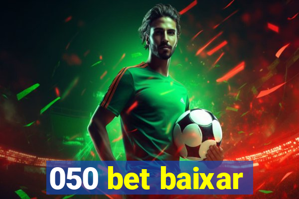 050 bet baixar